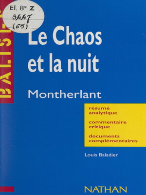 cover image of Le chaos et la nuit, Henri de Montherlant